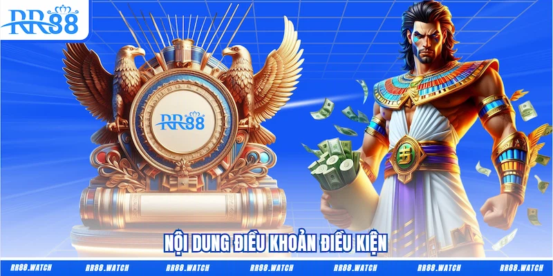 Nội dung Điều khoản điều kiện